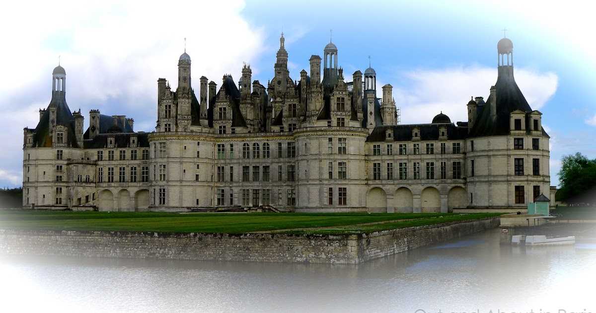 Замок шамбор во франции, париж: история, описание и фото